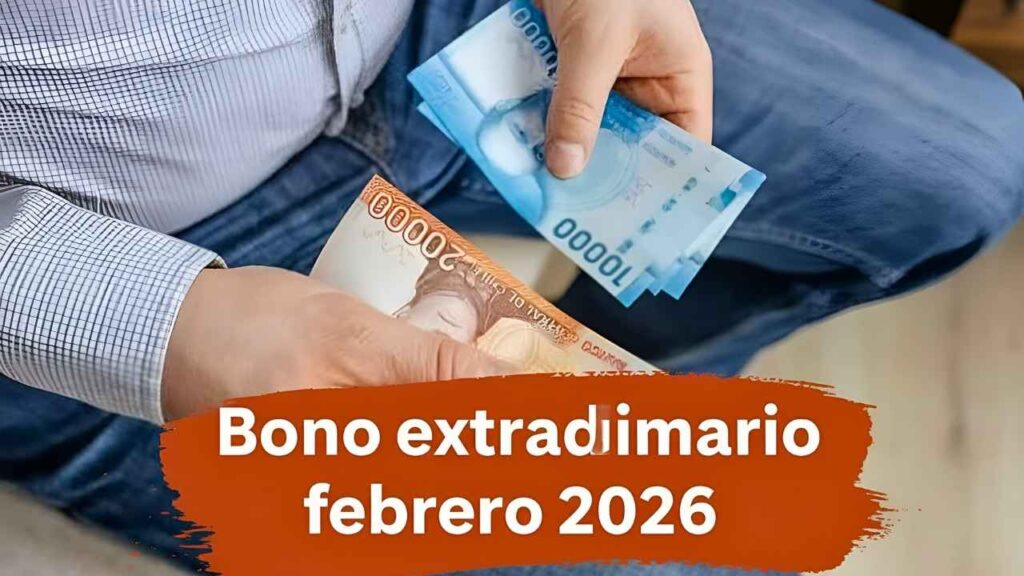 Bono extraordinario febrero 2026: requisitos, cómo solicitar y calendario de acreditación