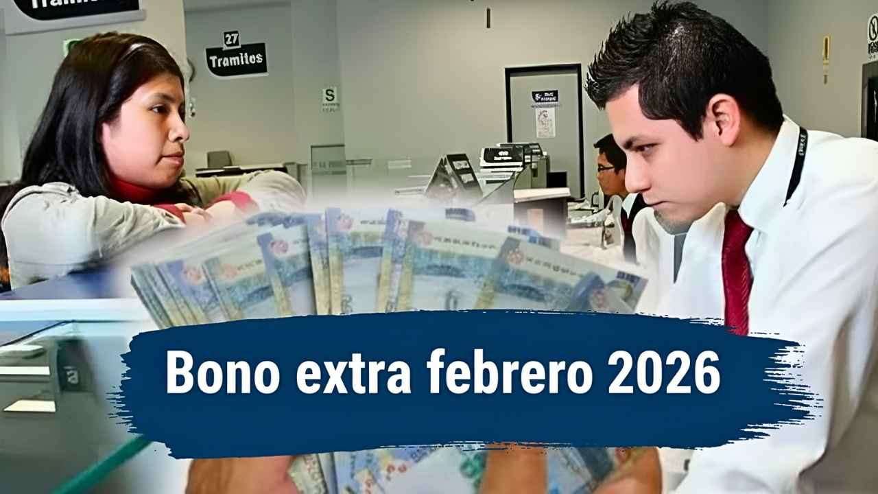 Bono extra febrero 2026: requisitos simples, montos confirmados y fechas oficiales