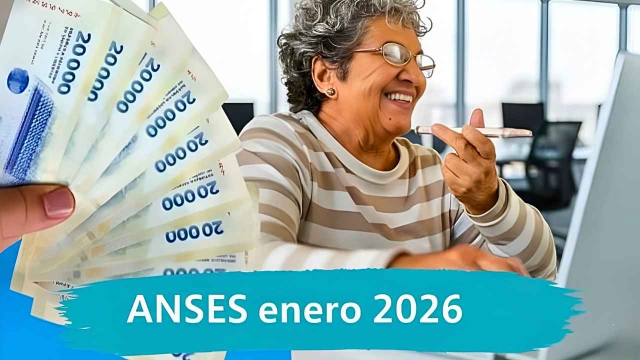 ANSES enero 2026: ¡no te pierdas cuánto cobras y el día exacto de pago