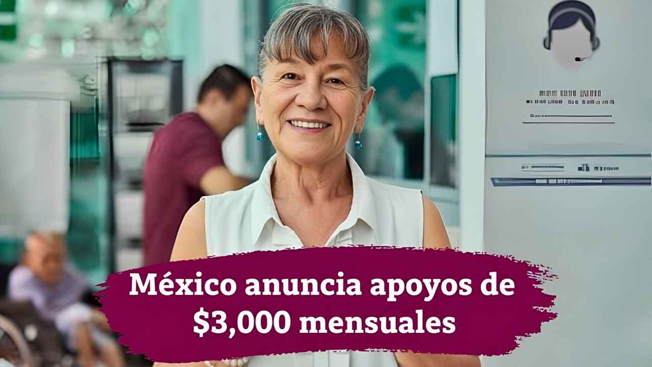 México anuncia apoyos de $3,000 mensuales: requisitos y fechas de pago en febrero 2026